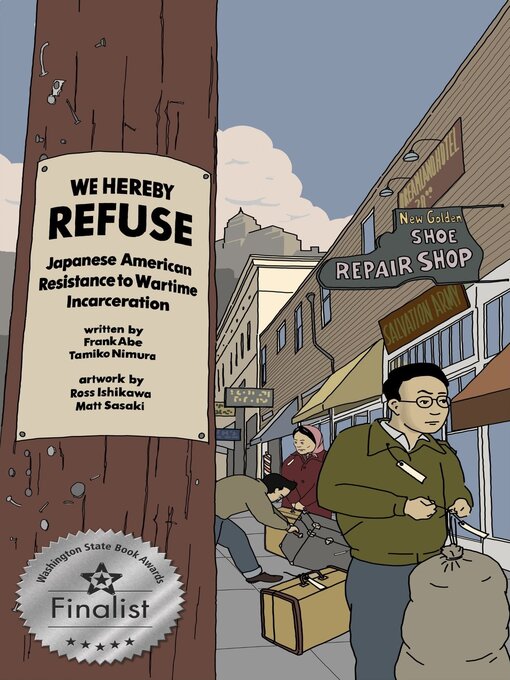 Title details for WE HEREBY REFUSE by Frank Abe - Available
